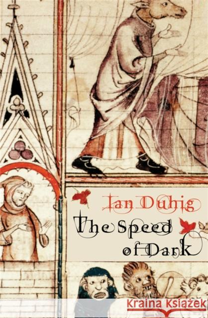 The Speed of Dark Ian Duhig 9780330446556 0