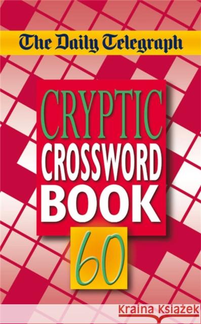 The Daily Telegraph Cryptic Crosswords 60  9780330451864 PAN MACMILLAN