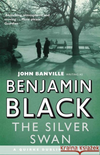 The Silver Swan Benjamin Black 9780330454087 PICADOR