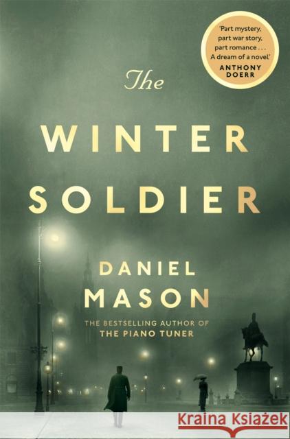 The Winter Soldier Mason Daniel 9780330458337 Pan Macmillan