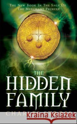 The Hidden Family Charles Stross 9780330460934 Pan Macmillan