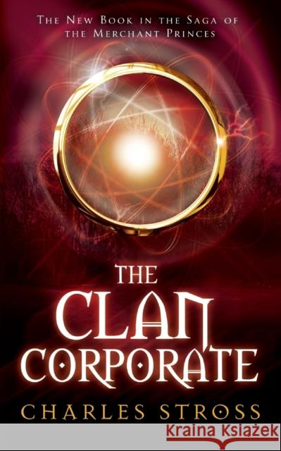 The Clan Corporate Charles Stross 9780330460941