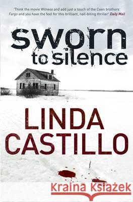 Sworn to Silence Linda Castillo 9780330471886