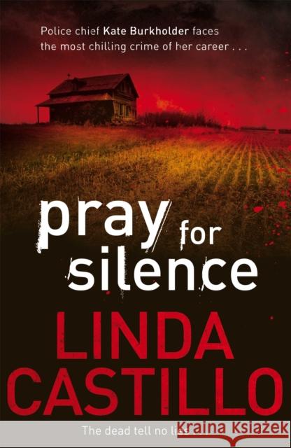 Pray for Silence Linda Castillo 9780330471909