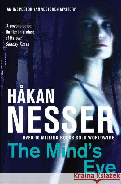 The Mind's Eye Hakan Nesser 9780330492782 Pan Macmillan