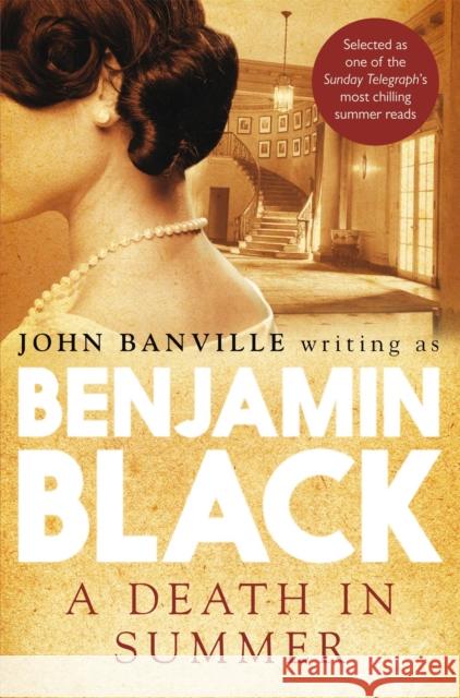 A Death in Summer Benjamin Black 9780330509152 Pan Macmillan