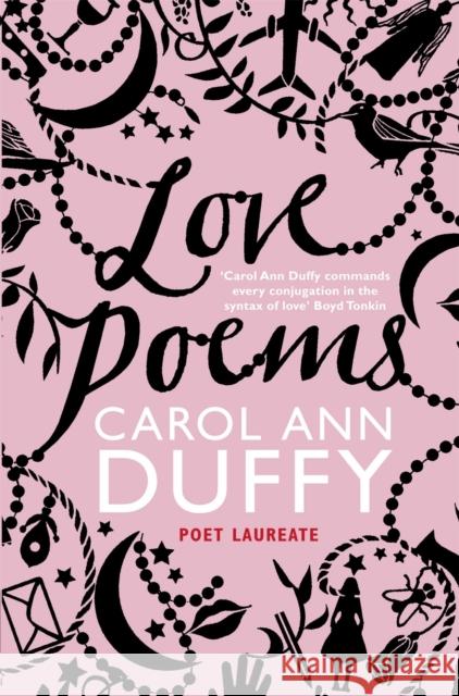 Love Poems Carol Ann Duffy DBE 9780330512725 Pan Macmillan
