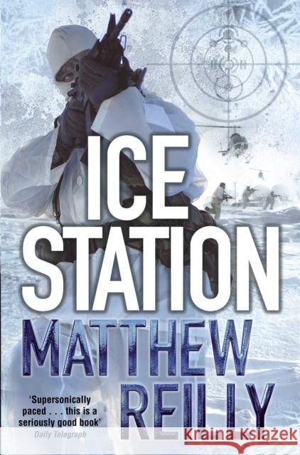 Ice Station Matthew Reilly 9780330513463