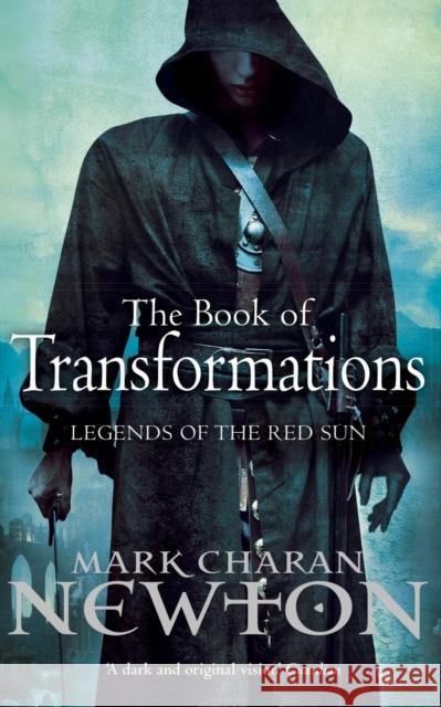 The Book of Transformations Mark Charan Newton 9780330521673 0