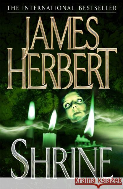 Shrine James Herbert 9780330522625 Pan Macmillan