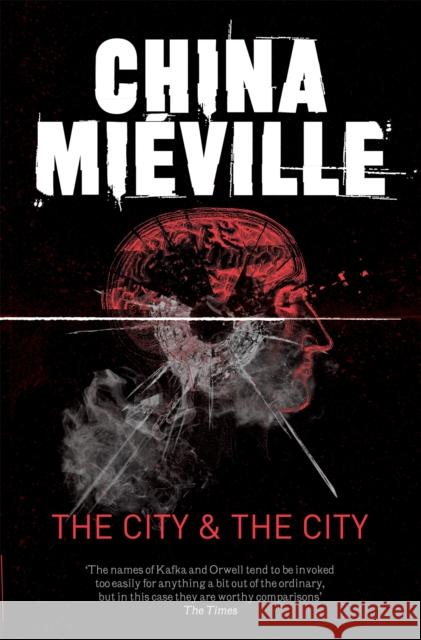 The City & The City Mieville China 9780330534192 Pan Macmillan