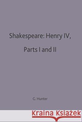 Shakespeare: Henry IV, Parts I and II  9780333067475 PALGRAVE MACMILLAN