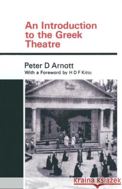 An Introduction to the Greek Theatre  9780333079133 PALGRAVE MACMILLAN