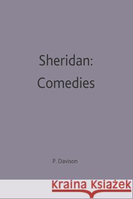 Sheridan: Comedies P. H. Davison 9780333211441 PALGRAVE MACMILLAN