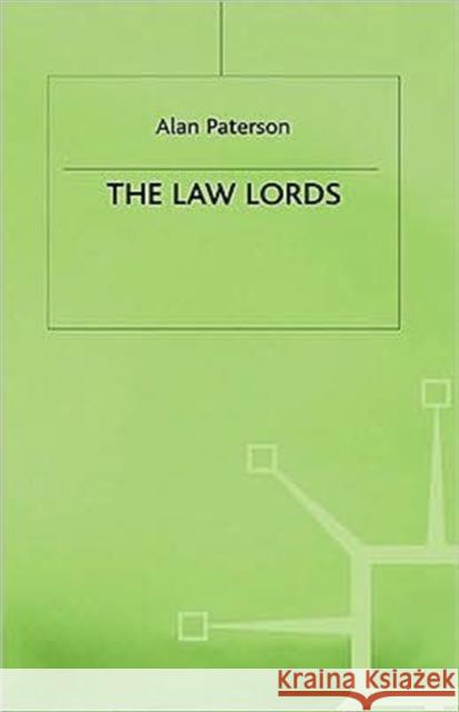 The Law Lords Alan Paterson 9780333238868 PALGRAVE MACMILLAN