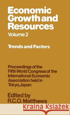 Economic Growth and Resources  9780333244449 PALGRAVE MACMILLAN