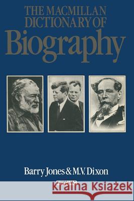 The MacMillan Dictionary of Biography Jones, Barry Owen 9780333272749