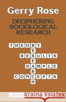 Deciphering Sociological Research Gerry Rose 9780333285589 PALGRAVE MACMILLAN