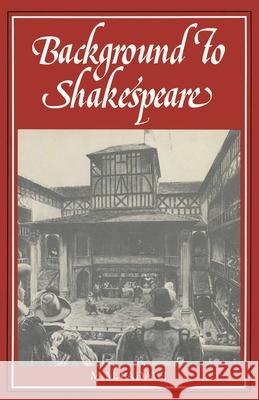 Background to Shakespeare  9780333305355 PALGRAVE MACMILLAN