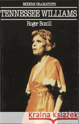 Tennessee Williams Roger Boxill 9780333308851