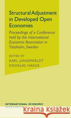 Structural Adjustment in Developed Open Economies  9780333362648 PALGRAVE MACMILLAN
