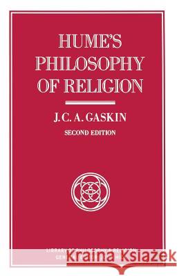 Hume's Philosophy of Religion J. C. A. Gaskin 9780333393468 PALGRAVE MACMILLAN