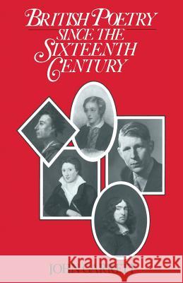 British Poetry Since the Sixteenth Century: A Students' Guide Garrett, John 9780333413715