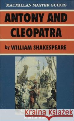 Antony and Cleopatra by William Shakespeare M. L. Wine 9780333427842 PALGRAVE MACMILLAN