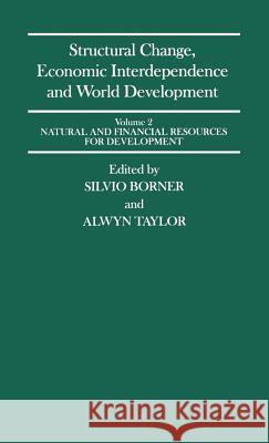 Structural Change, Economic Interdependence and World Development  9780333428450 PALGRAVE MACMILLAN