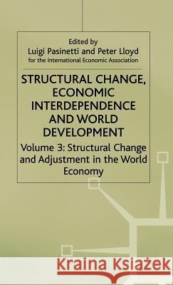 Structural Change, Economic Interdependence and World Development  9780333428467 PALGRAVE MACMILLAN