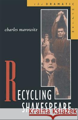 Recycling Shakespeare  9780333446911 PALGRAVE MACMILLAN