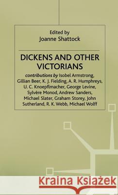 Dickens and Other Victorians Joanne Shattock 9780333447086