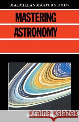 Mastering Astronomy Gerald North 9780333456569
