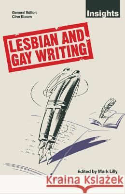 Lesbian and Gay Writing Mark Lilly   9780333475010