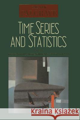 Time Series and Statistics John Eatwell Murray Milgate Peter Newman 9780333495513 Palgrave MacMillan