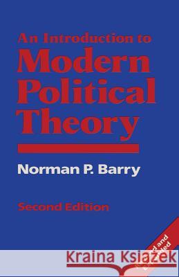 An Introduction to Modern Political Theory Norman P. Barry 9780333497975 Palgrave MacMillan