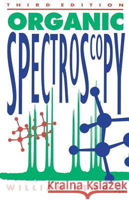 Organic Spectroscopy William Kemp 9780333519547 PALGRAVE MACMILLAN