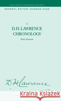A D.H. Lawrence Chronology Peter Preston 9780333531334 PALGRAVE MACMILLAN
