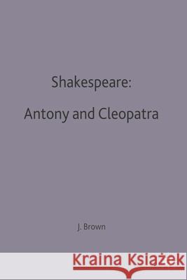 Shakespeare: Antony and Cleopatra  9780333533604 PALGRAVE MACMILLAN