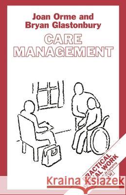 Care Management: Tasks and Workloads Glastonbury, Bryan 9780333544105 Palgrave Macmillan