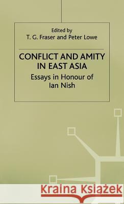 Conflict and Amity Fraser, T. G. 9780333545393 PALGRAVE MACMILLAN