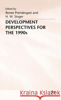 Development Perspectives for the 1990s  9780333545669 PALGRAVE MACMILLAN