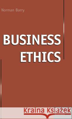 Business Ethics Barry, Norman P. 9780333551851 