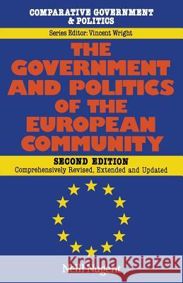 The Government and Politics of the European Community Neill Nugent 9780333557990 Palgrave MacMillan