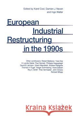 European Industrial Restructuring in the 1990s Karel Cool 9780333559062 PALGRAVE MACMILLAN