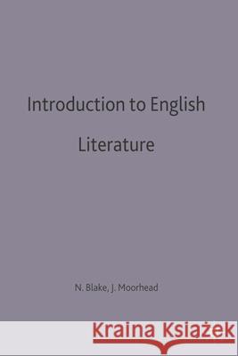 Introduction to English Language N.F. Blake, Jean Moorhead 9780333573037 Bloomsbury Publishing PLC