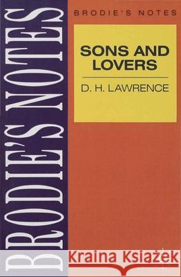 Lawrence: Sons and Lovers Graham Handley 9780333581391 PALGRAVE MACMILLAN