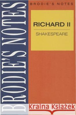 Shakespeare: Richard II Norman T. Carrington 9780333581919 PALGRAVE MACMILLAN