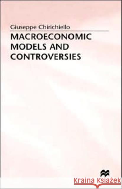 Macroeconomic Models Chirichiello, G. 9780333585894 Palgrave Macmillan