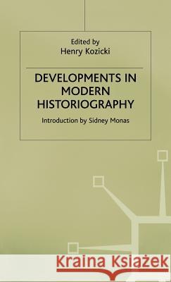 Developments in Modern Historiography  9780333585979 PALGRAVE MACMILLAN